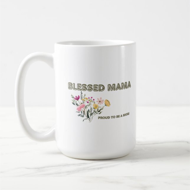 Blessed Mama Mug (Gauche)