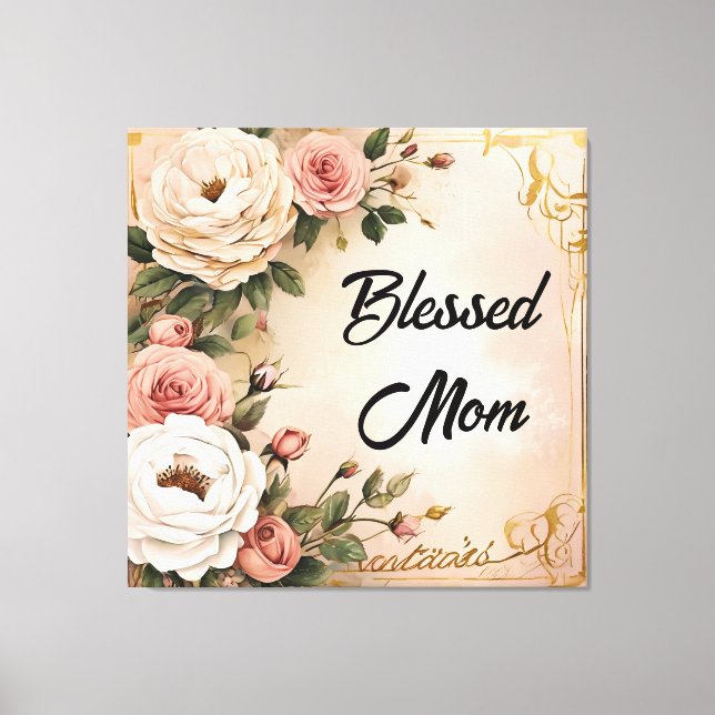Blessed Mom Leinwanddruck (Vorderseite)