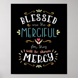 Blessed sind der barmherzige Kunst-Druck Poster