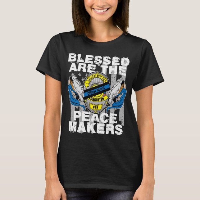 Blessed sind der Friedenshersteller-Offizier T-Shirt (Vorderseite)
