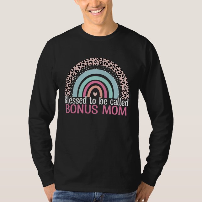 Blessed To Be Called Bonus Mom Boho Rainbow Leopar T-Shirt (Vorderseite)