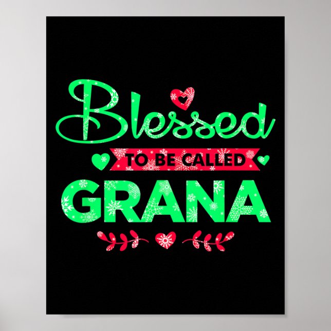 Blessed To Be Called Grana Funny Grandma Christmas Poster (Vorne)