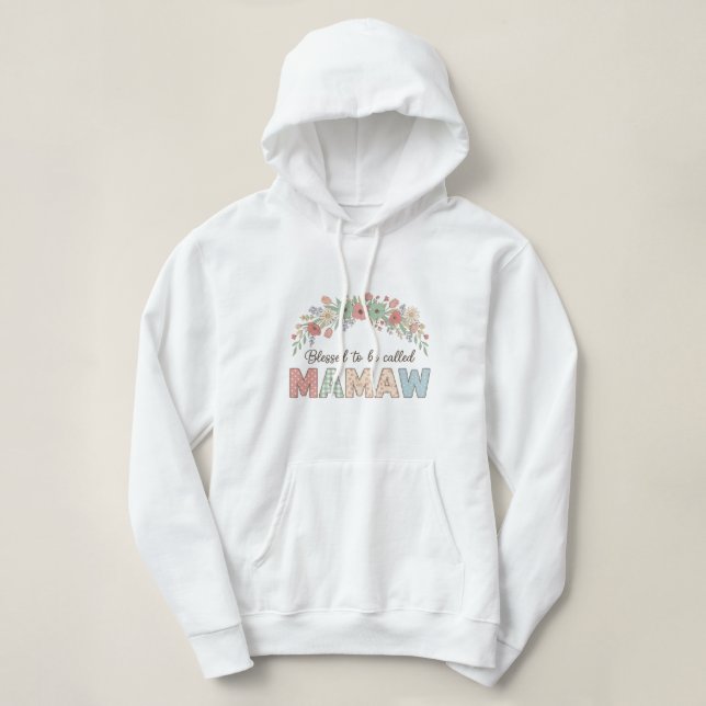 Blessed to be called Mamaw Hoodie (Design vorne)