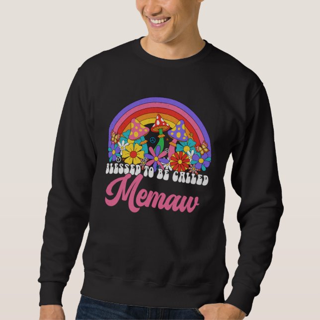 Blessed To Be Called Memaw Rainbow Groovy Hippie F Sweatshirt (Vorderseite)