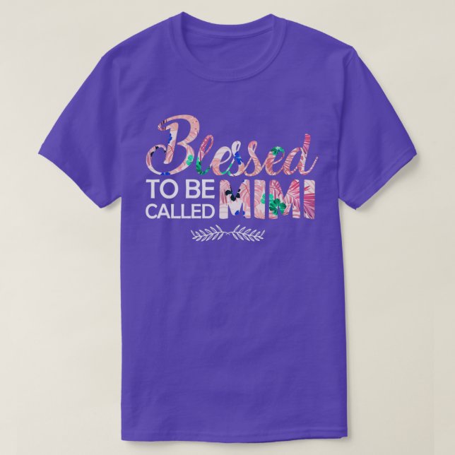 Blessed to be called mimi TTA  T-Shirt (Design vorne)