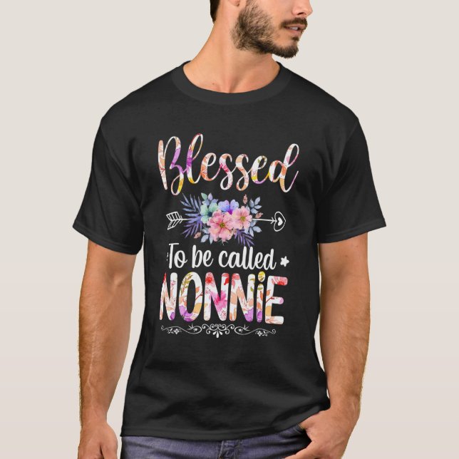 Blessed To Be Called Nonnie Floral Mothers Day T-Shirt (Vorderseite)