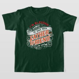 BLESSED ZWEIMAL — VATER UND FREUND T-Shirt