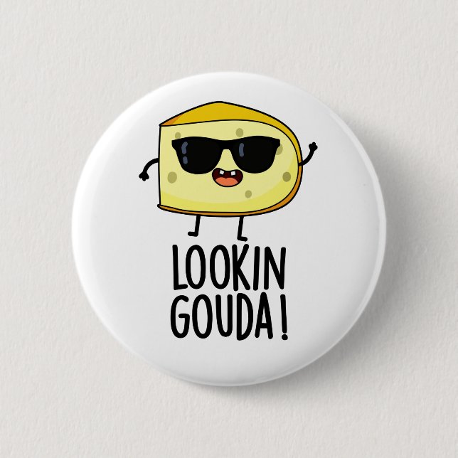 Blick Gouda Funny Cheese Pub Button (Vorderseite)