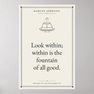 Blicke in Marcus Aurelius stoischen Ausspruch hine Poster