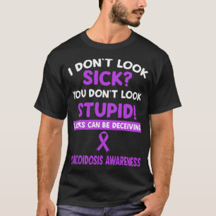 Blicke können SARCOIDOSIS AWARENESS täuschen T-Shirt