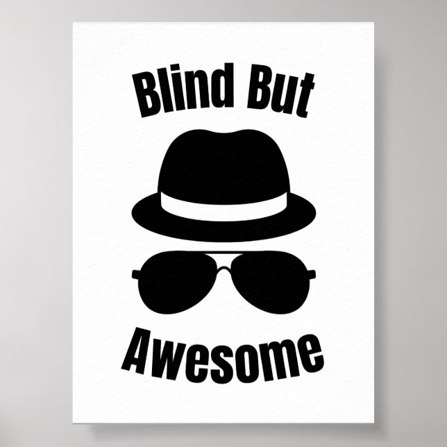Blind But Awesome Poster (Vorne)