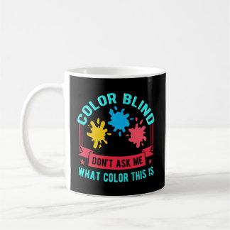 Blinde Farbtestglasvisionen Kaffeetasse