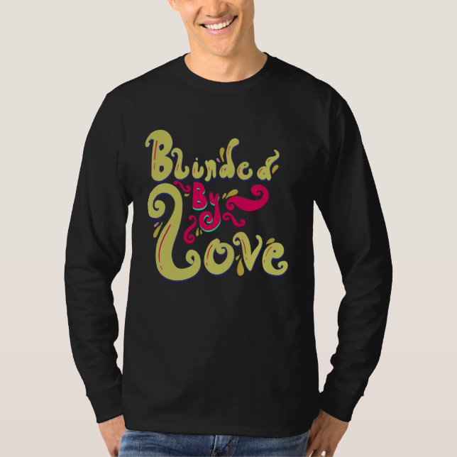 Blinded By Love Cute Romantic Love Women s T-Shirt (Vorderseite)