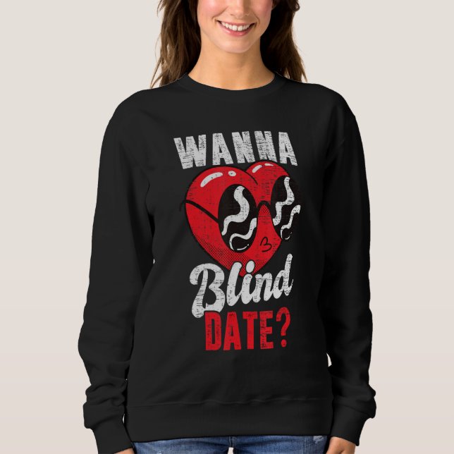 Blindness Blind Person People Awareness Men Women Sweatshirt (Vorderseite)