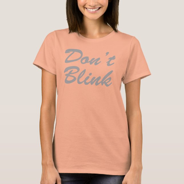 BLINK-T-Shirt nicht T-Shirt (Vorderseite)