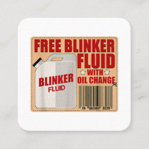 Blinker Fluid Idiot Gag Geschenk Shirt für Mechani Quadratische Visitenkarte