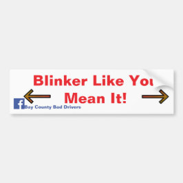 Blinker Like You Mean It! Autoaufkleber