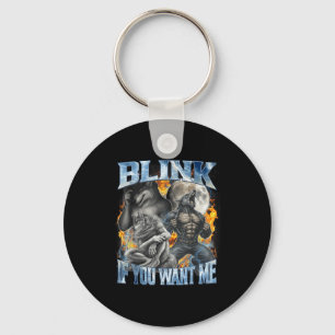 Blinzle Wenn Du Mich Willst Lustiger Alpha Wolf Bo Schlüsselanhänger