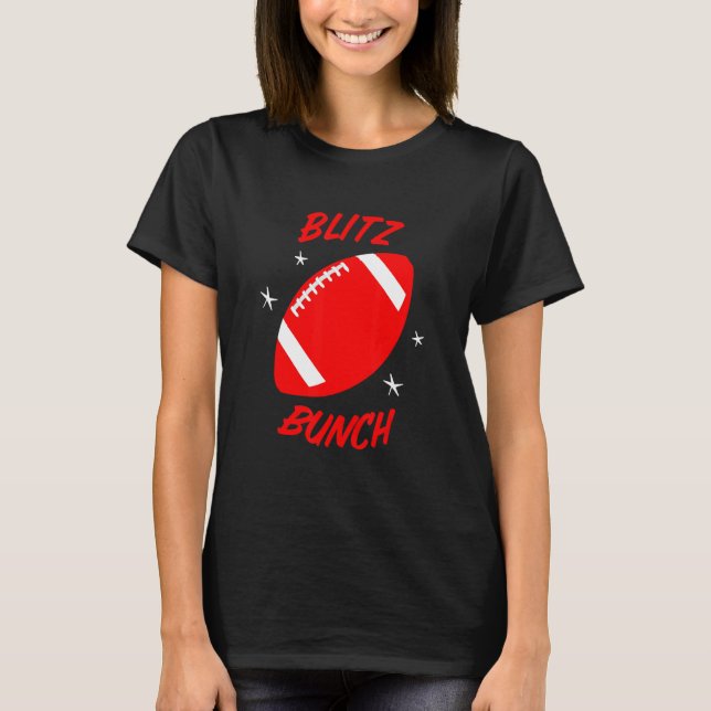 Blitz Bunch Football Player Defensive Lineman Line T-Shirt (Vorderseite)