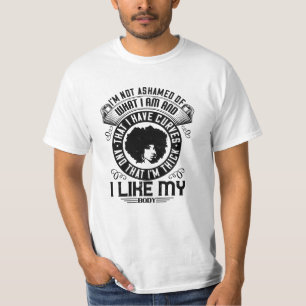BLM - Ich schäme mich nicht für meinen Körper T-Shirt