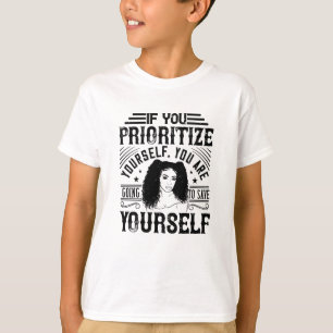 BLM - Priorisiere dich selbst, rette dich selbst T-Shirt