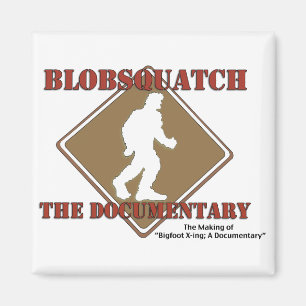 Blobsquatch Dokumentarfilms-Magnet Magnet