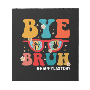 Bloc-note Au revoir prof Frère Joyeux Dernier Jour d'École É