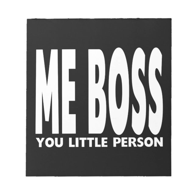 Bloc-note Cadeaux amusants pour les bosseurs : Moi Boss You  (Devant)