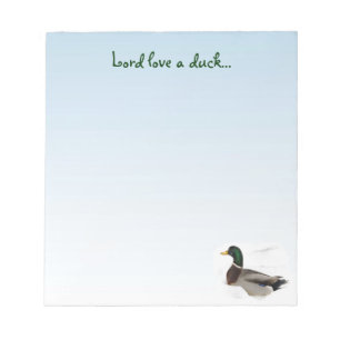Bloc-note Canard de Mallard - Le Seigneur aime un canard