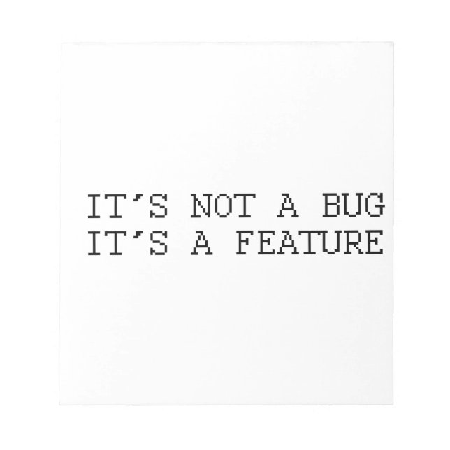 Bloc-note Ce n'est pas un bug, un design drôle (Devant)