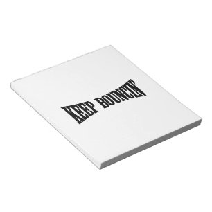 Bloc-note Continuez à rebondir