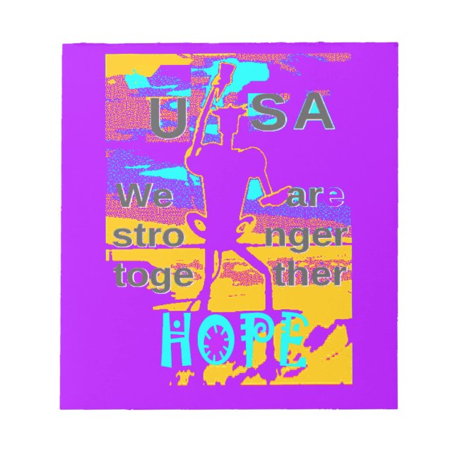 Bloc-note Create Your USA Hope We Are Stronger Together (Devant)