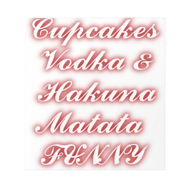 Bloc-note Cupcakes Rouge Vodka Hakuna Matata FUNNY. (Devant)