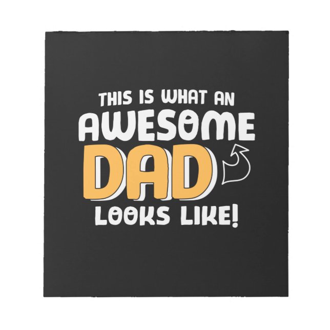 Bloc-note Daddy Gift What An Awesome Dad Looks Like (Devant)