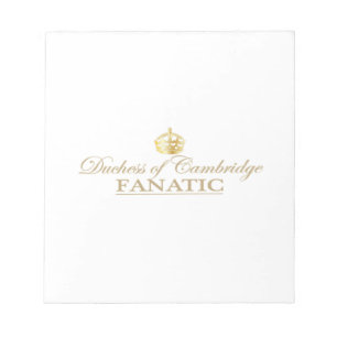 Bloc-note Duchesse de Cambridge Fanatic