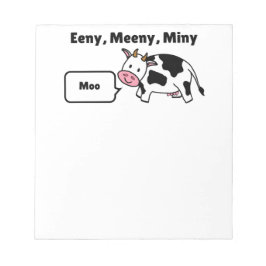 Bloc-note Eeny, Meeny, Miny, Moo Cow