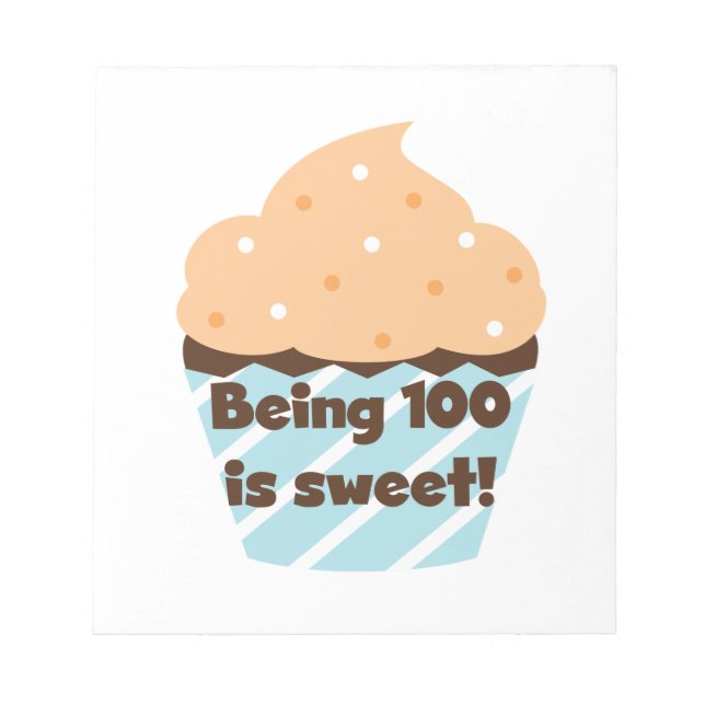 Bloc-note Etre 100 est Sweet Birthday T-shirts et cadeaux (Devant)