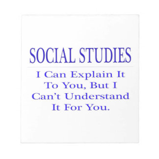 Bloc-note Études sociales ... Expliquer ne pas comprendre