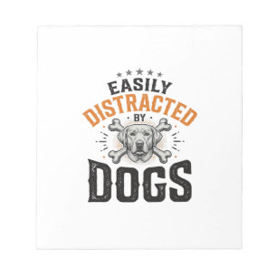 Bloc-note Facilement Distrait Par Les Chiens Conception De C