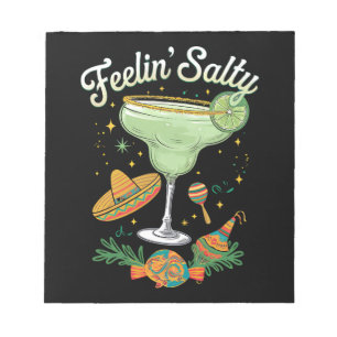 Bloc-note Feelin' Salty Margarita Funny Cinco De Mayo