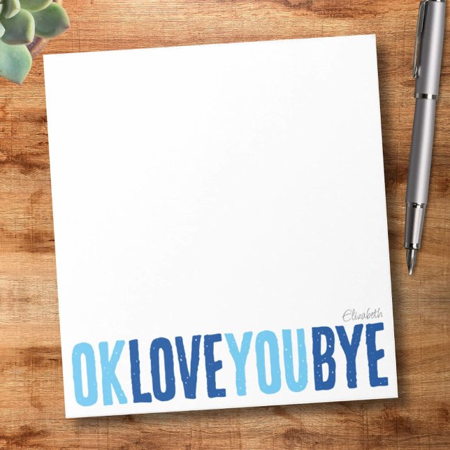 Bloc-note Fun OK Love You Bye Navy et Blue Boyfriend (Fun OK Love You Bye Navy and Blue Boyfriend Notepad)