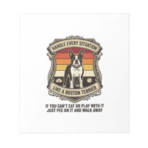 Bloc-note Gérer chaque situation Boston Terrier Chien Couche