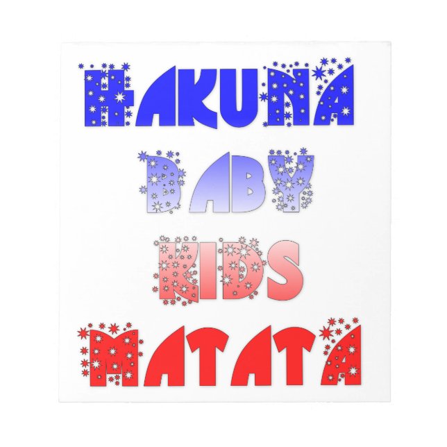Bloc-note Hakuna Matata Bébé & Enfants : Conception de coule (Devant)