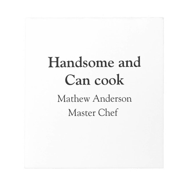 Bloc-note Handsome et peut cuisiner ajouter nom maître chef  (Devant)