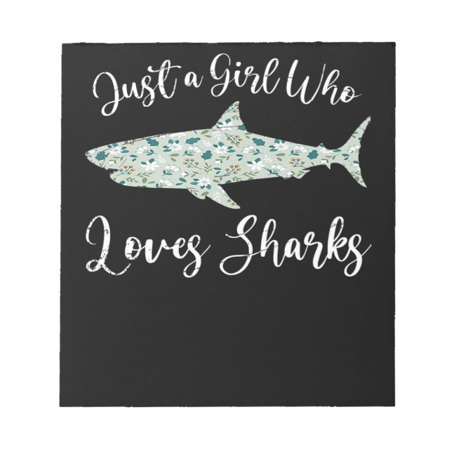 Bloc-note Just Girl Who Loves Sharks (Devant)