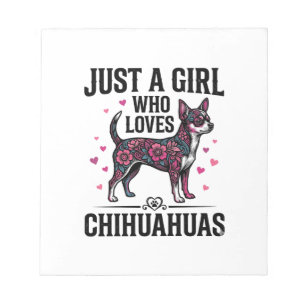 Bloc-note Juste une fille qui aime les Chihuahuas Design de