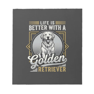 Bloc-note La vie de Golden Retriever est meilleure Chien
