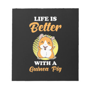 Bloc-note La vie est meilleure avec un cochon d'Inde