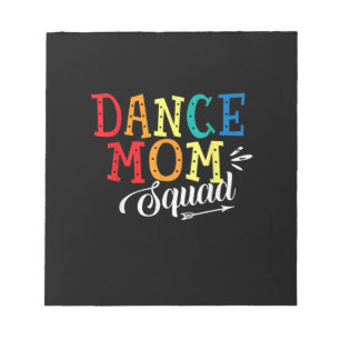 Bloc-note Mère Art Dance Maman Squad Anniversaire
