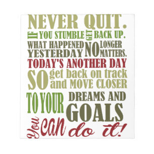 Bloc-note Motivationnel : Ne jamais cesser